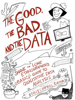 cover image of The Good, the Bad, and the Data
